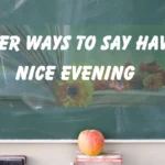 Have a Nice Evening