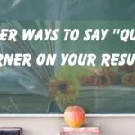 "Quick Learner on Your Resume"