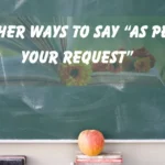 As Per Your Request