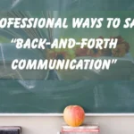 “Back-and-Forth Communication”