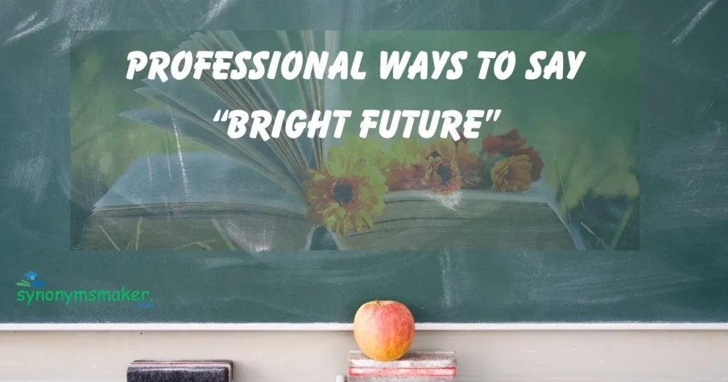 “Bright Future”