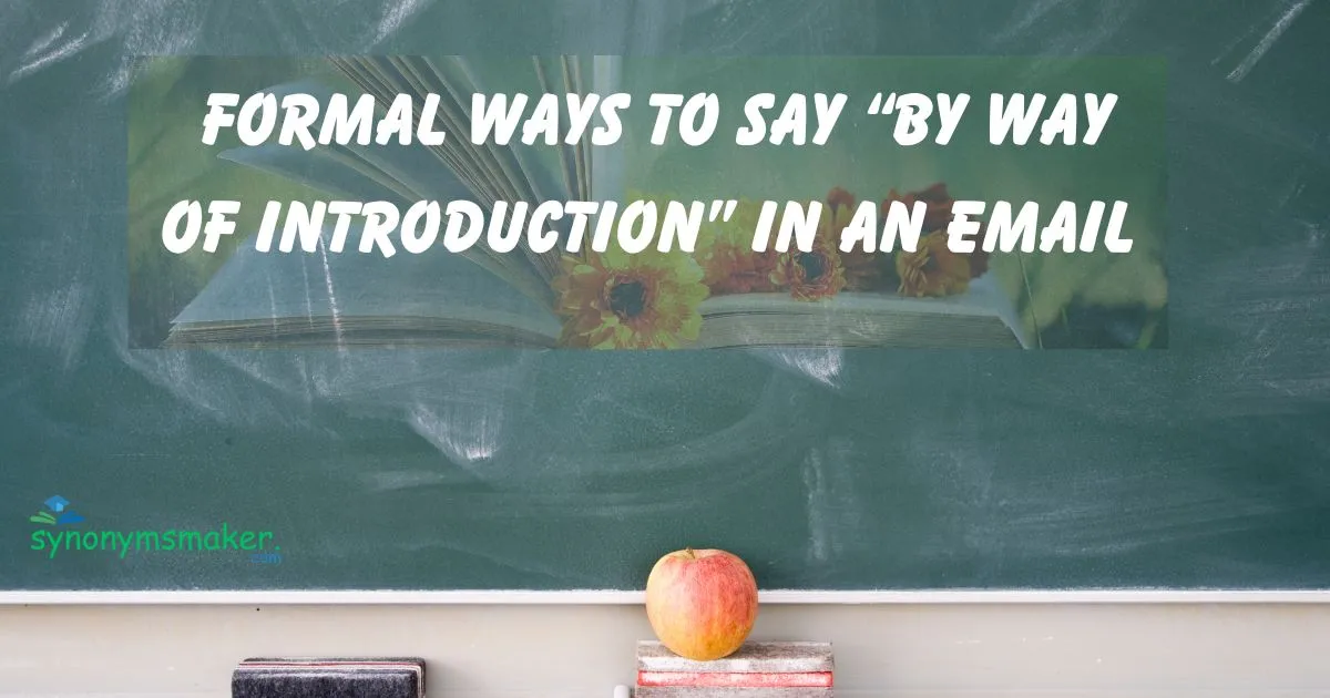 “By Way of Introduction”