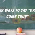 “Dream Come True”