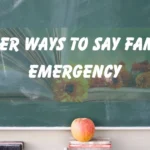 Family Emergency