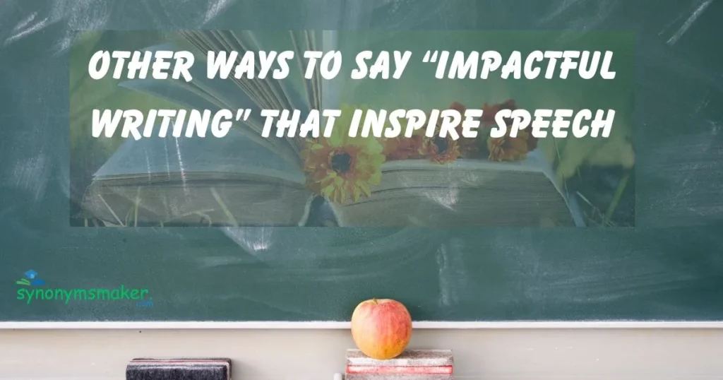 “Impactful Writing”
