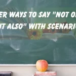 "Not Only … But Also"