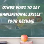 Organizational Skills