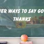 Other Ways to Say Got It Thanks