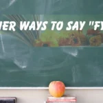 Say "FYI"