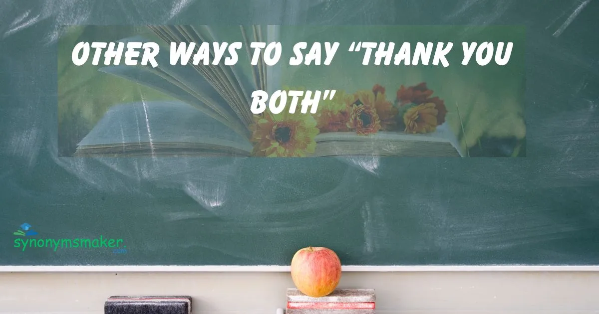 “Thank You Both”