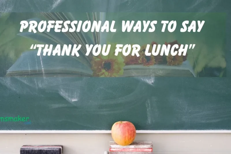 15+ Professional Ways to Say “Thank You for Lunch”