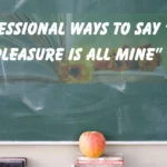 “The Pleasure Is All Mine