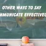 Communicate Effectively