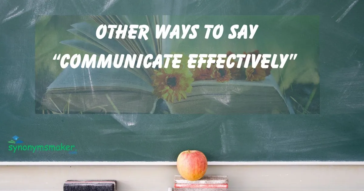 Communicate Effectively