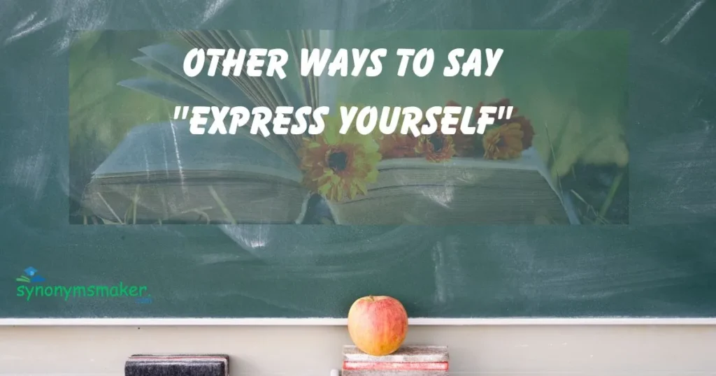 "Express Yourself"