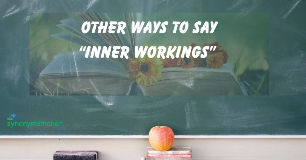 “Inner Workings”