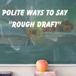 "Rough Draft"